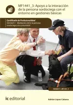 Apoyo a la interaccion de la persona sordociega con el entorno en gestiones basicas SSCG0211