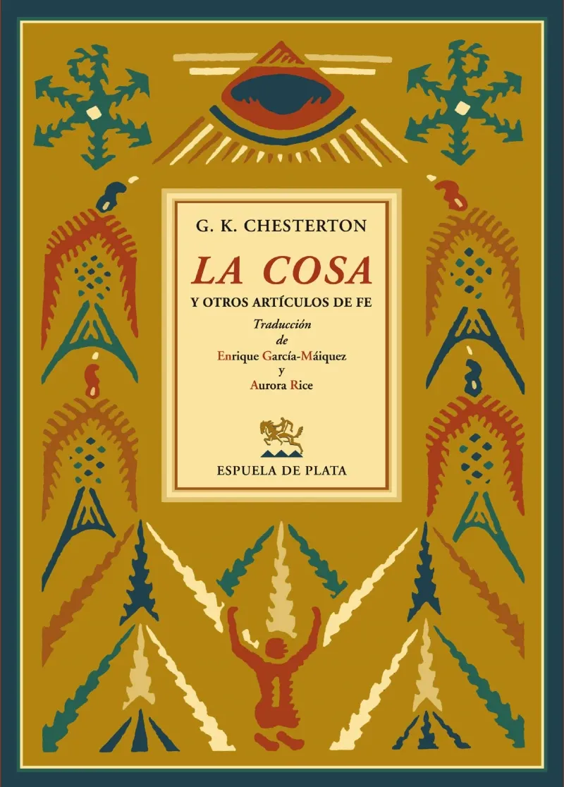 La cosa y otros articulos de fe