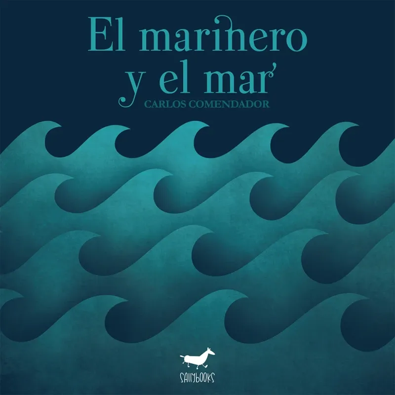 El marinero y el mar