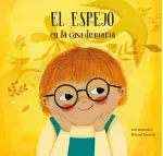 El espejo en la casa de mama  El espejo en la casa de papa