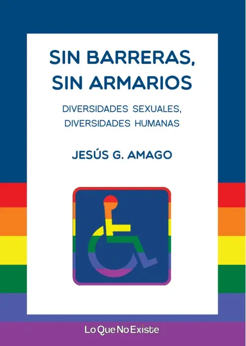Sin barreras sin armarios