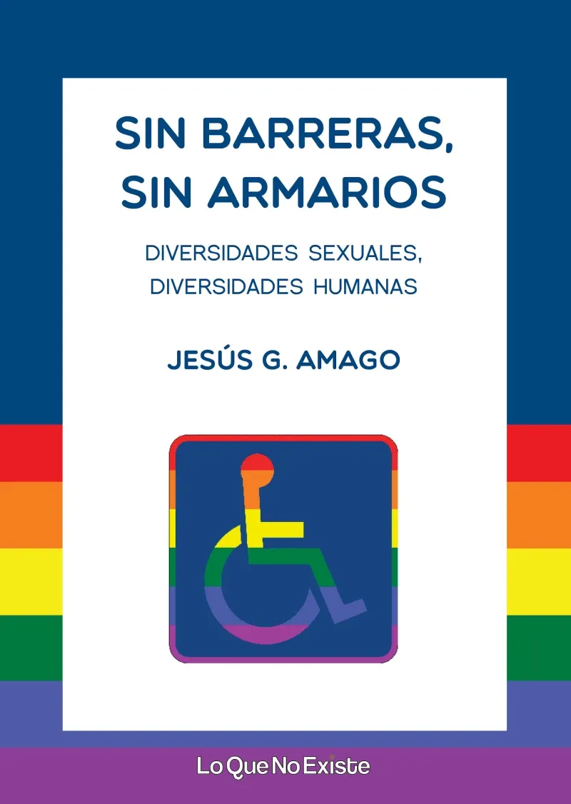 Sin barreras sin armarios