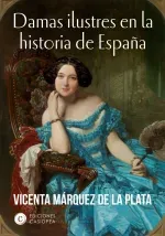 Damas ilustres en la historia de Espana