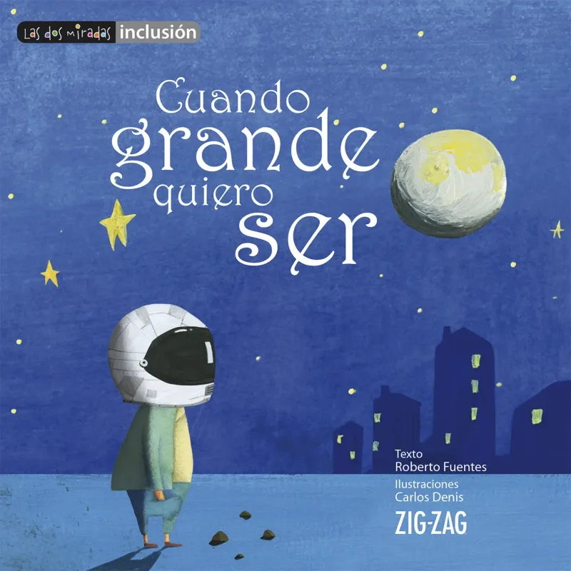 Cuando grande quiero ser