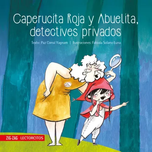 Caperucita Roja y Abuelita detectives privados