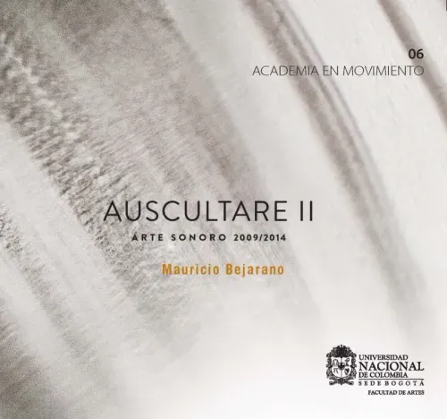 Auscultare II Arte sonoro 20092014