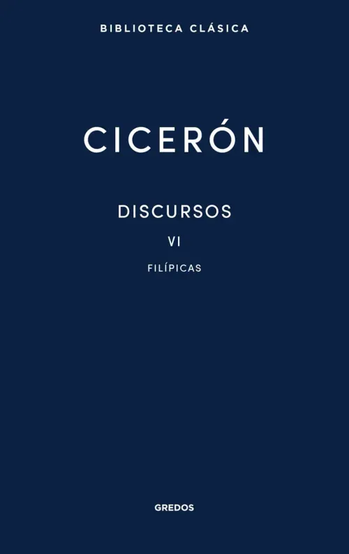 Discursos Vol VI Filipicas
