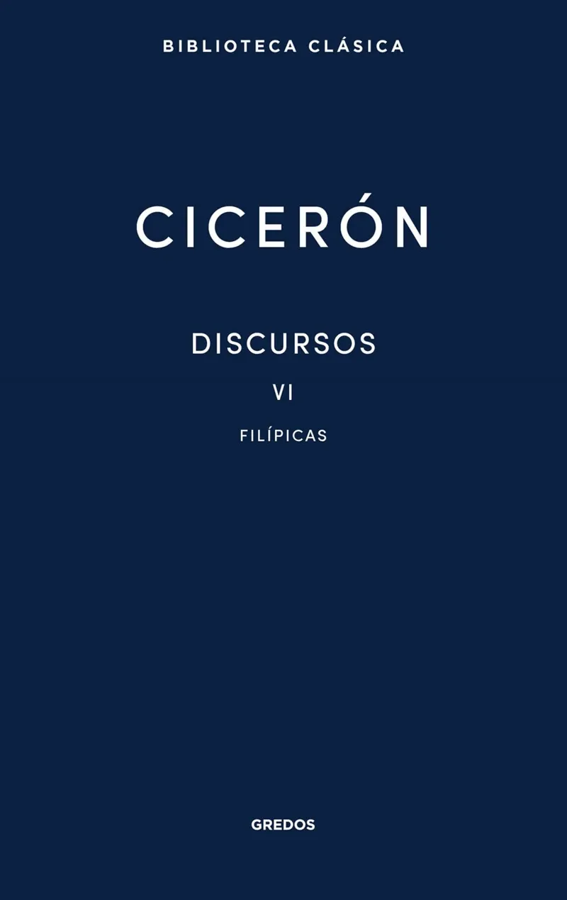 Discursos Vol VI Filipicas
