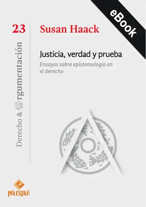 Justicia verdad y prueba