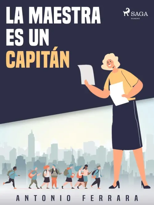 La maestra es un capitan