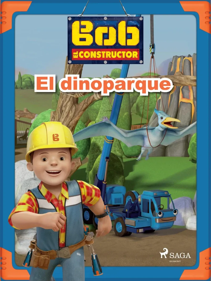 Bob y sus amigos - El dinoparque