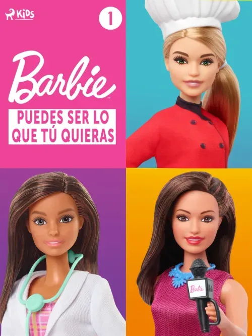 Barbie  Puedes ser lo que tu quieras 1