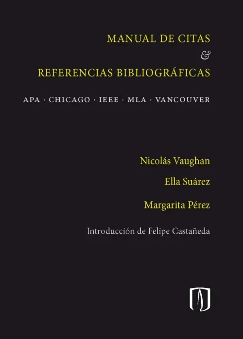 Manual de citas  referencias bibliograficas APA - CHICAGO - IEEE - MLA - VANCOUVER