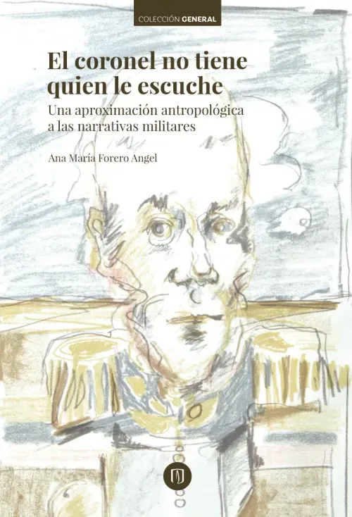 El coronel no tiene quien le escuche