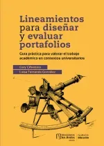 Lineamientos para disenar y evaluar portafolios guia practica para valorar el trabajo academico en c