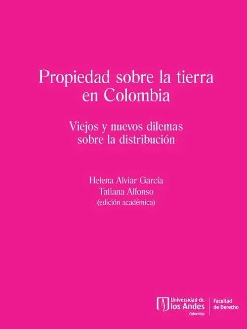 Propiedad sobre la tierra en Colombia