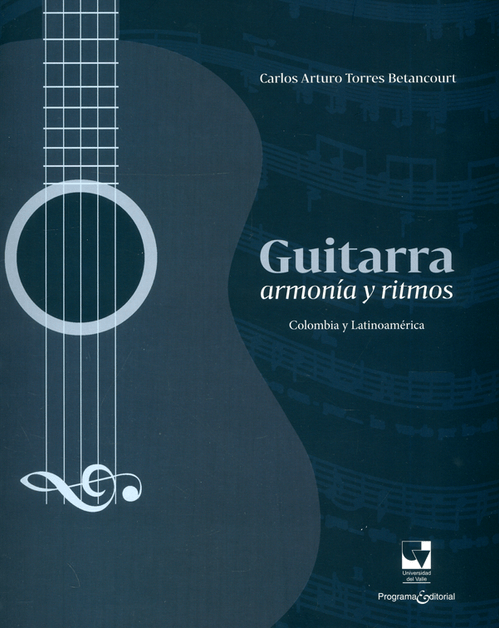 Guitarra armonía y ritmos Colombia y Latinoamérica