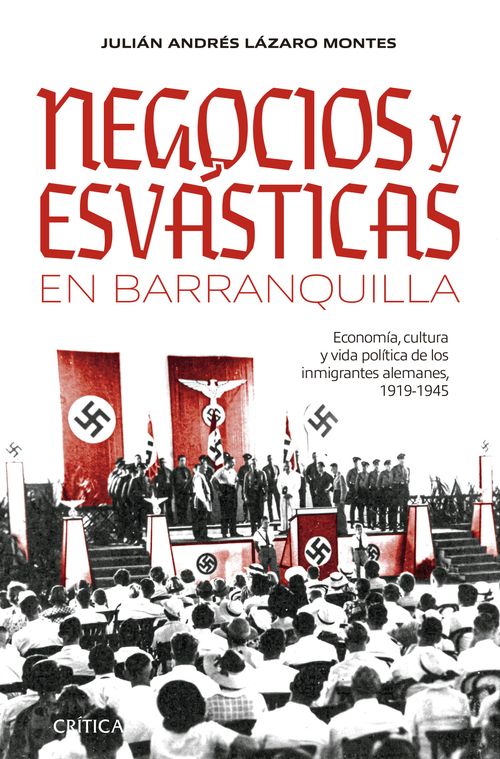 Negocios y esvásticas en Barranquilla