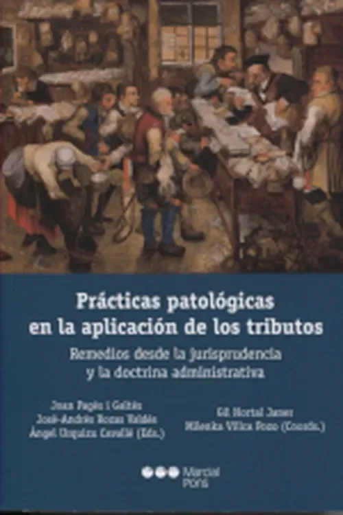 Practicas patologicas en la aplicacion de los tributos
