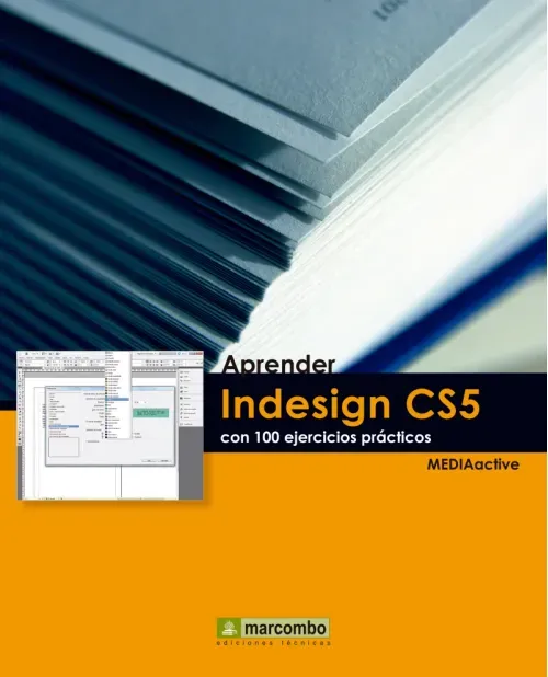 Aprender Indesign CS5 con 100 ejercicios practicos