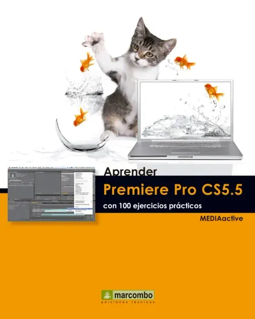 Aprender Premiere Pro CS55 con 100 ejercicios practicos