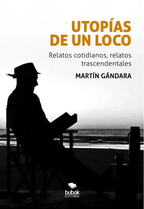 Utopias de un loco