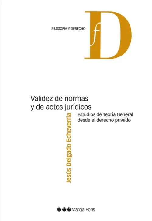 Validez de normas y de actos juridicos