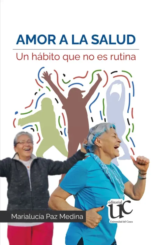 Amor a la salud un habito que no es rutina