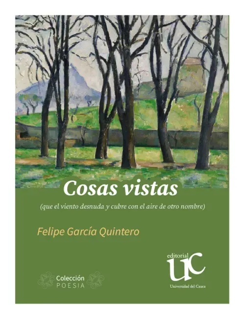 Cosas vistas que el viento desnuda y cubre con el aire de otro nombre