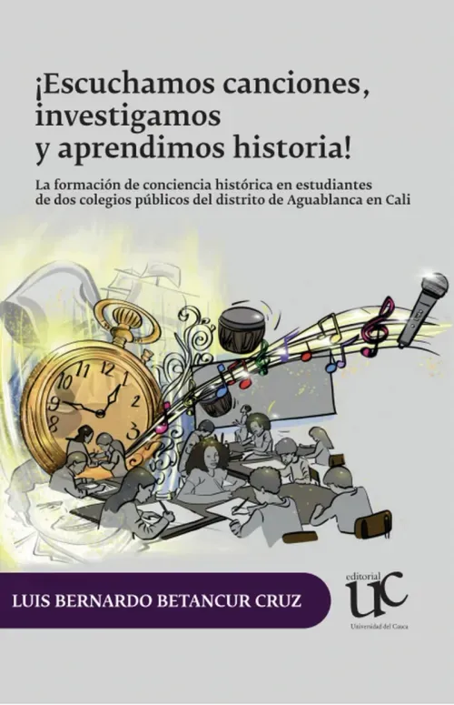 Escuchamos canciones investigamos y aprendimos historia