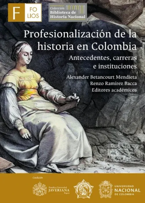 Profesionalizacion de la historia en Colombia
