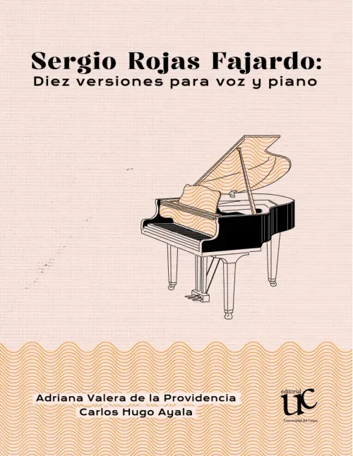 Sergio Rojas Fajardo Diez versiones para voz y piano