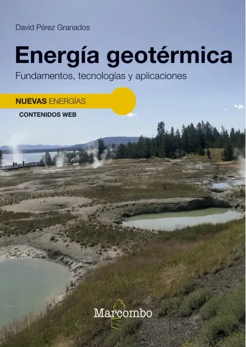 Energia geotermica Fundamentos tecnologias y aplicaciones
