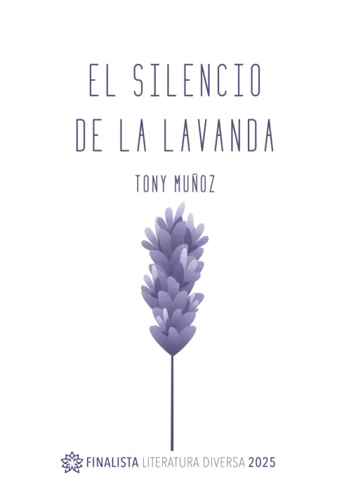 El silencio de la lavanda