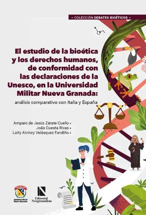 El estudio de la bioetica y los derechos humanos de conformidad con las declaraciones de la Unesco e