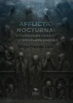 Afflictio nocturna susurros de horror