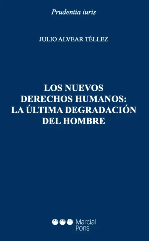 Los nuevos derechos humanos la ultima degradacion del hombre