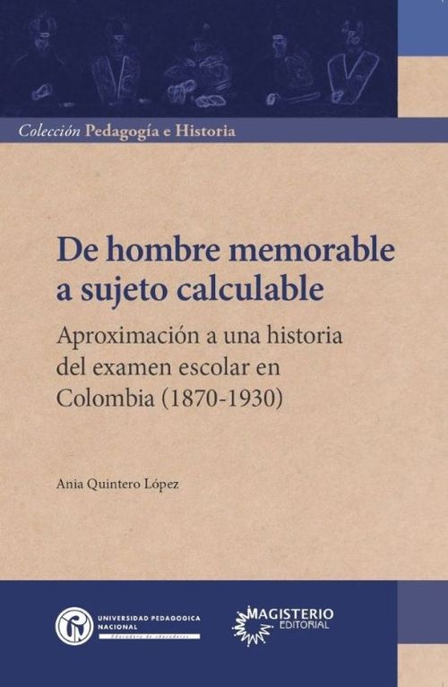 De hombre memorable a sujeto calculable
