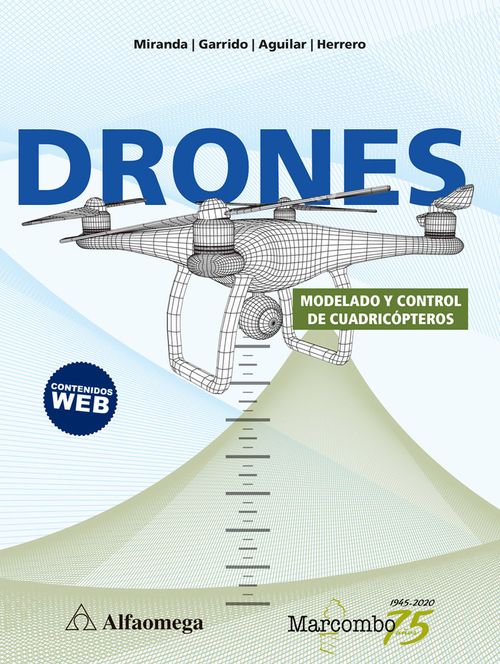 Drones Modelado y control de cuadricopteros