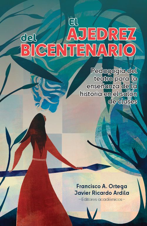 El ajedrez del Bicentenario