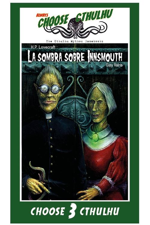 Choose Cthulhu La sombra sobre Innsmouth