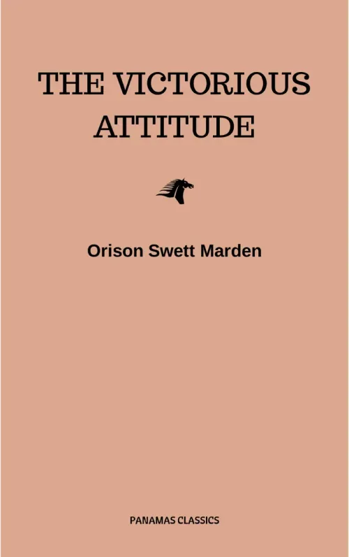 The Victorious Attitude