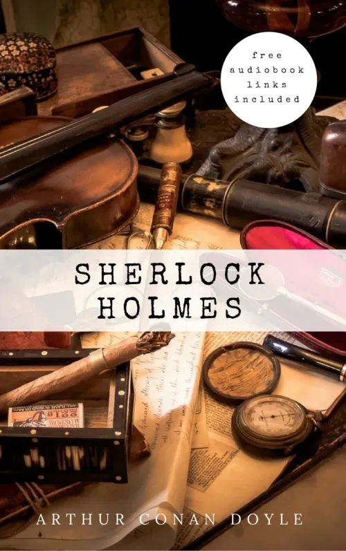 Sherlock Holmes The Complete Collection
