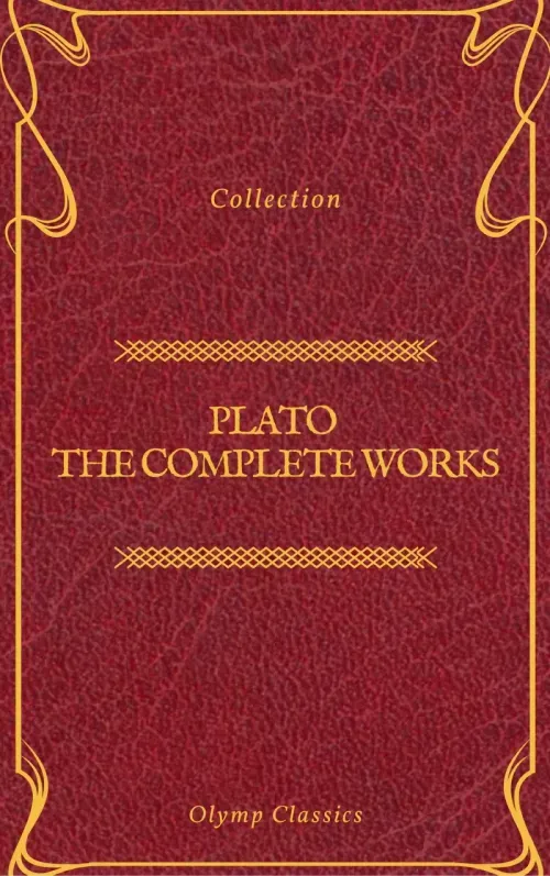 Plato The Complete Works Olymp Classics