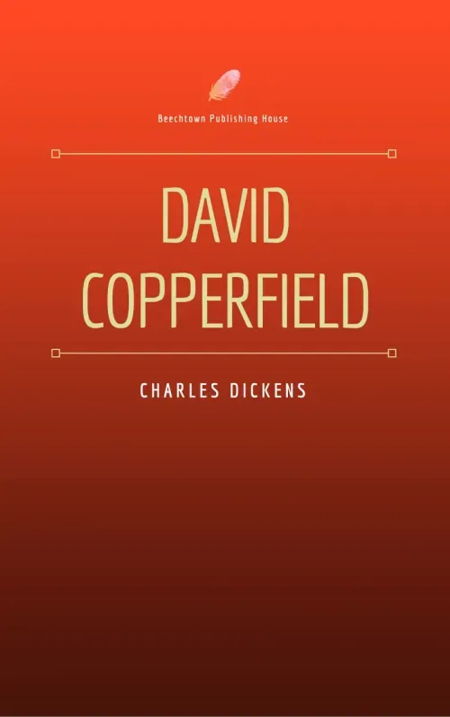 David Copperfield Beechtown Publishing House