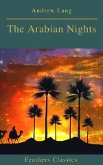 The Arabian Nights Best Navigation Active TOCFeathers Classics