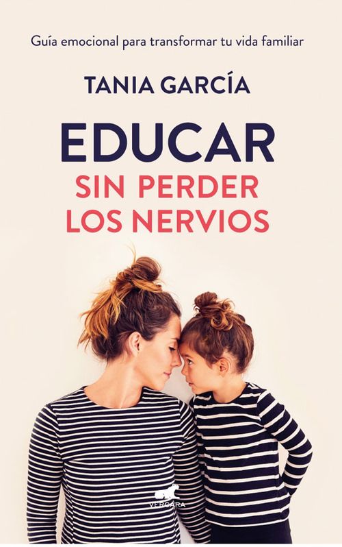 Educar Sin Perder Los Nervios