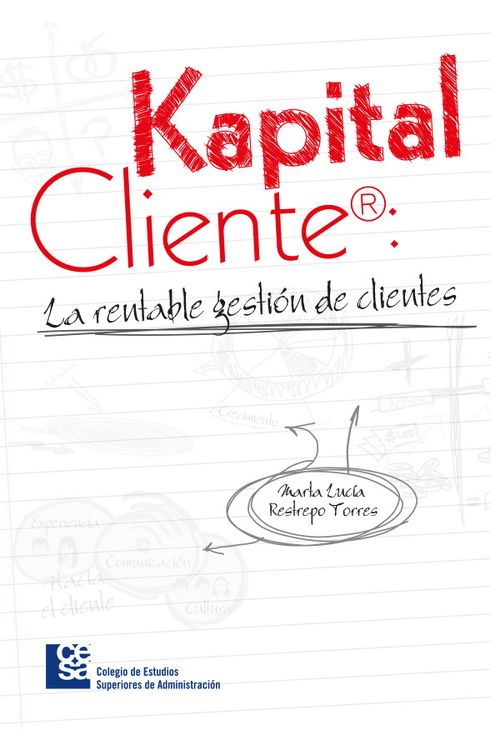 Kapital cliente La rentable gestión de clientes