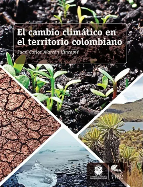 El cambio climatico en el territorio colombiano