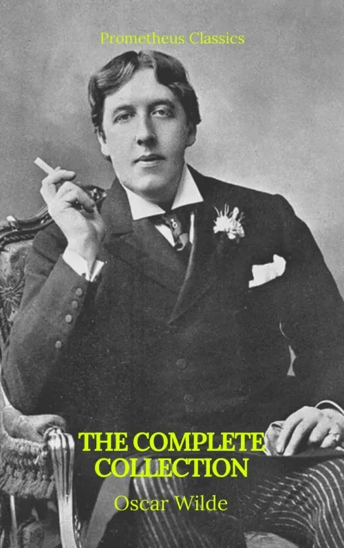 Oscar Wilde The Complete Collection